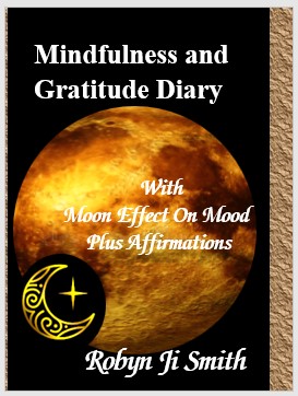 Mindfulness and Gratitude Diary by Robyn Ji Smith